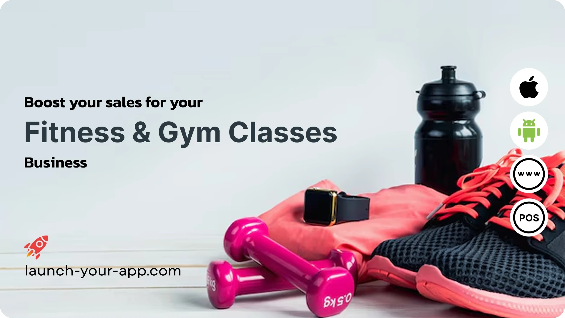 Fitness & Gym Classes Mobile App Builder - Launch Your App